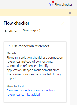 Flow Checker Warning: Use Connection References